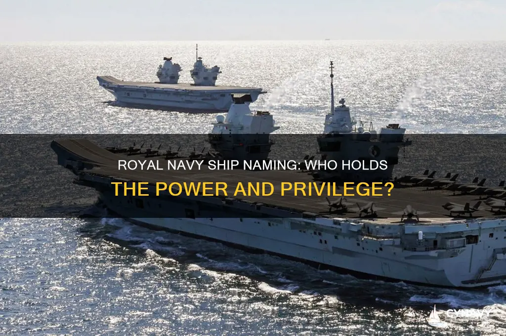who gets to name a ship in the royal navy