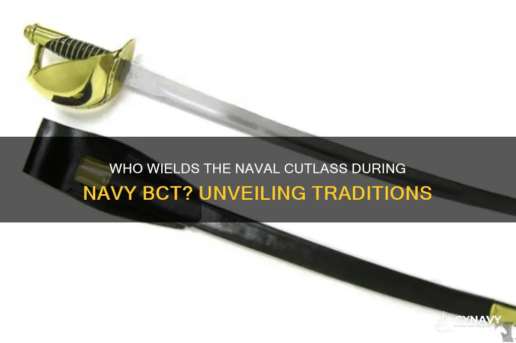 who gets to wear the naval cutlass during navy bct