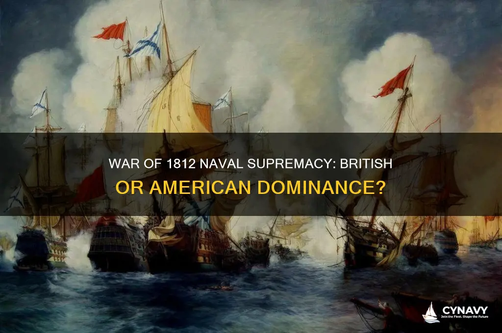 who has the superior navy in the war of 1812