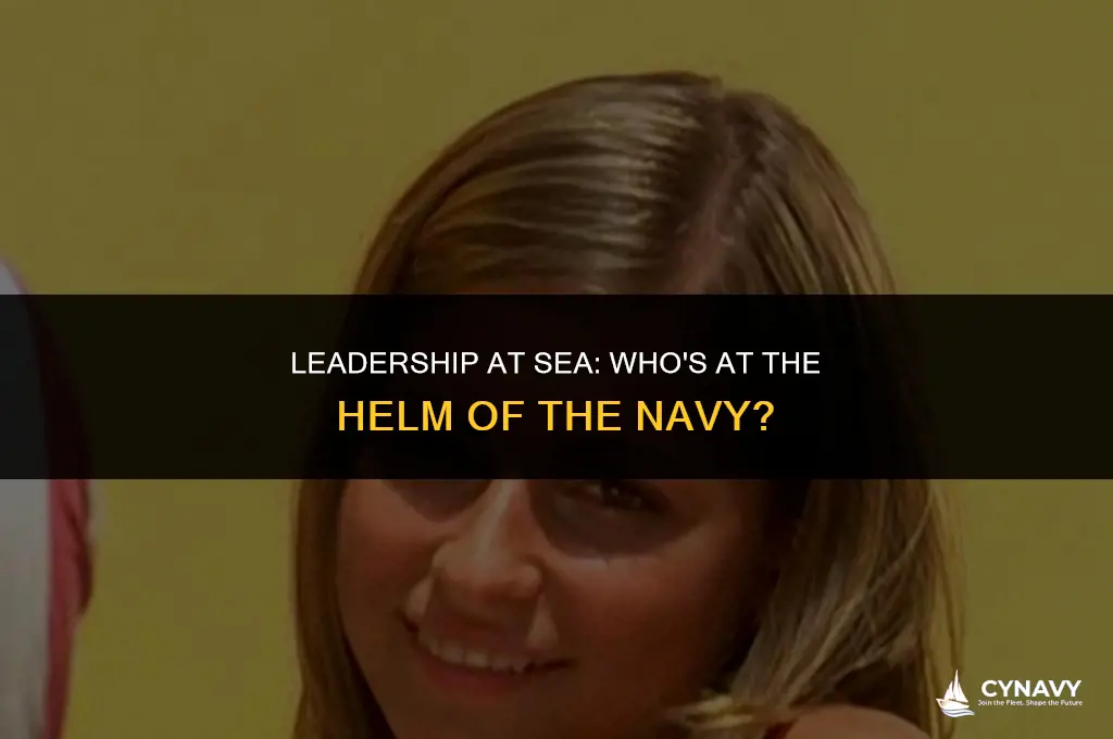 who is head of the navy