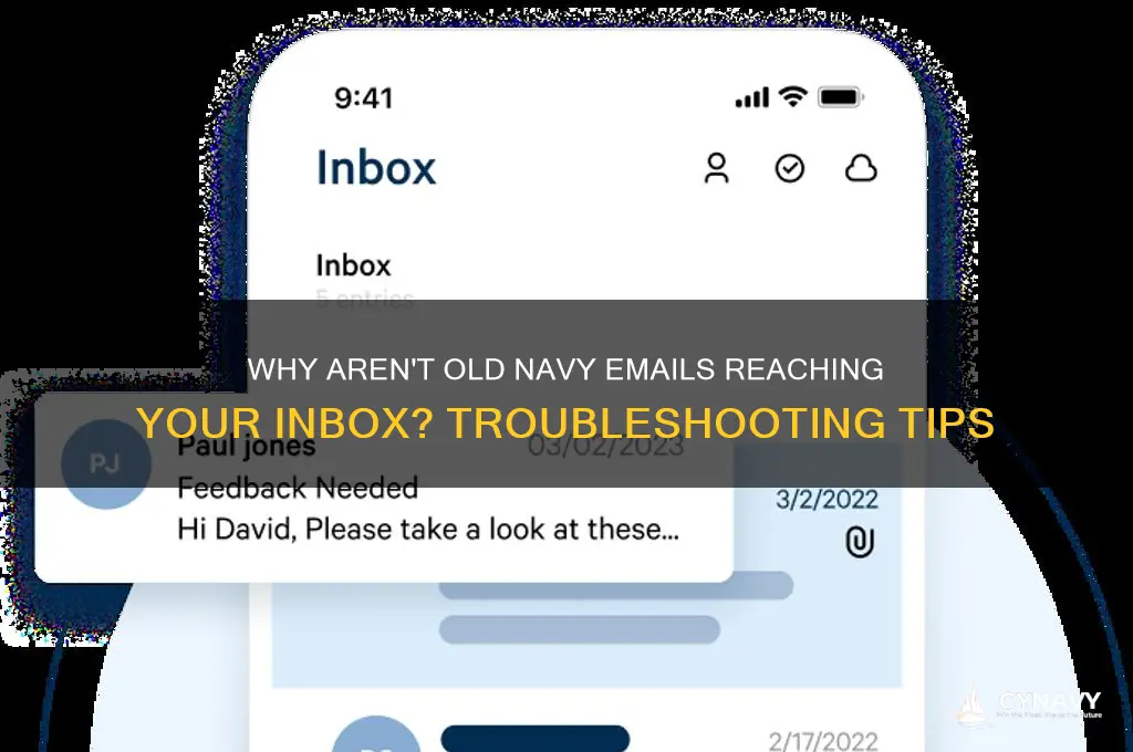 why am i not getting old navy emails