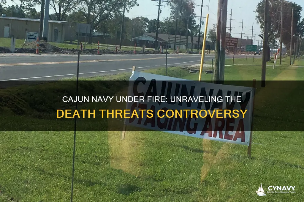why did cajun navy get death threats