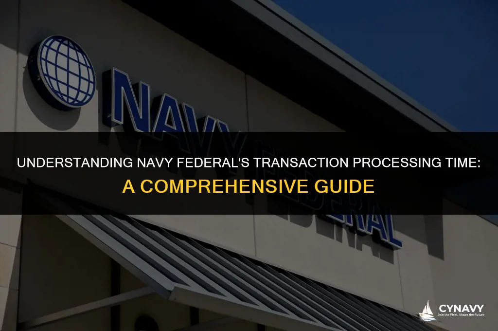 why does navy federal take so long to post transactions