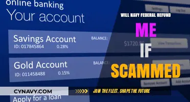Will Navy Federal Refund Me If Scammed: What You Need to Know