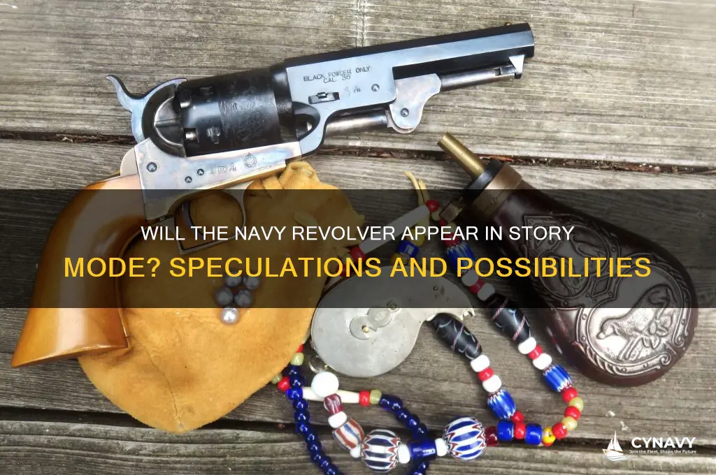 will we get the navy revolver in stpry mode